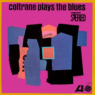 Coltrane Plays The Blues